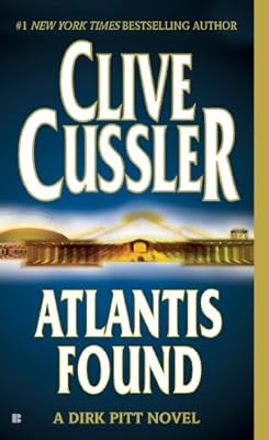 Atlantis Found (A Dirk Pitt Novel)