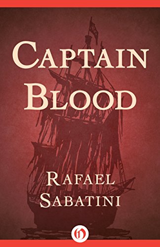 Captain Blood by Rafael Sabatini