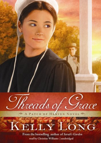 Threads of Grace by Kelly Long