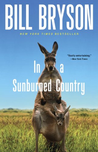 In a Sunburned Country by Bill Bryson