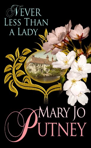 Never Less Than a Lady by Mary Jo Putney
