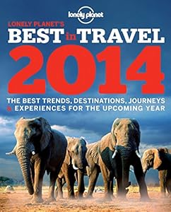 Lonely Planet's Best in Travel 2014