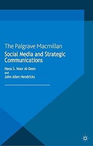Social Media and Strategic Communications by Hana S. Noor Al-Deen