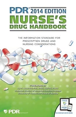 PDR Nurse's Drug Handbook (Physicians' Desk Reference Nurse's Drug Handbook)