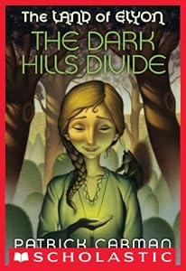 The Land of Elyon #1: The Dark Hills Divide