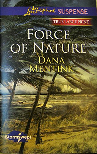 Force of Nature by Dana Mentink