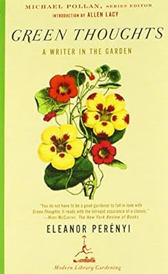 Green Thoughts: A Writer in the Garden