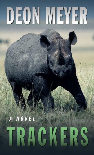 Trackers by Deon Meyer