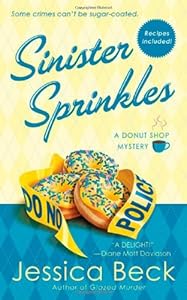 Sinister Sprinkles: A Donut Shop Mystery