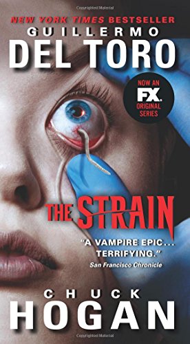 The Strain TV Tie-in Edition by Chuck Hogan
