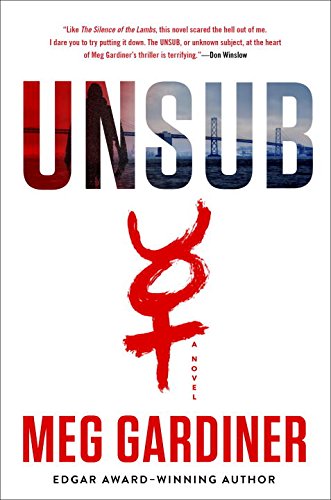 UNSUB: A Novel by Meg Gardiner