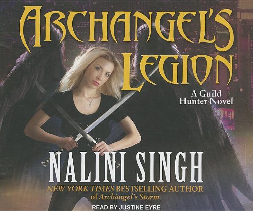 Archangel's Legion by Nalini Singh