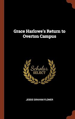 Grace Harlowe's Return to Overton Campus