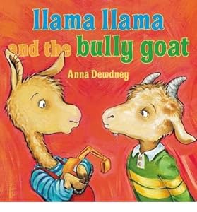 Llama Llama and the bully goat