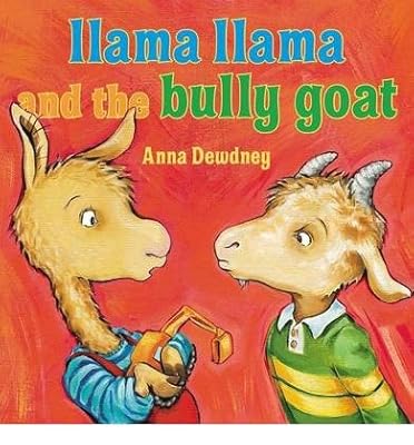 Llama Llama and the bully goat