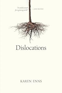 Dislocations (Oskana Poetry & Poetics, 12) by Karen Enns