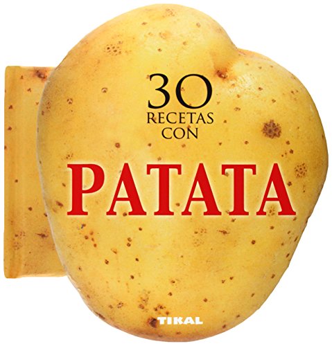 30 recetas con patata by Inc. Susaeta Publishing