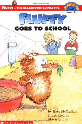 Fluffy Goes to School by Kate McMullan