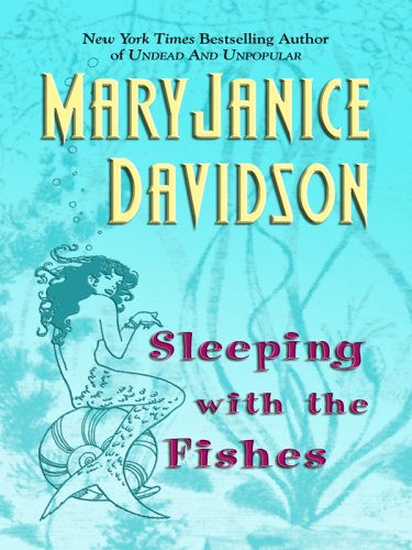Sleeping With the Fishes (Wheeler Large Print Book Series) by MaryJanice Davidson