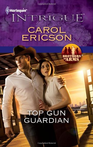 Top Gun Guardian by Carol Ericson