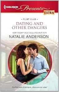 Dating and Other Dangers (Flirt Club Book 2)