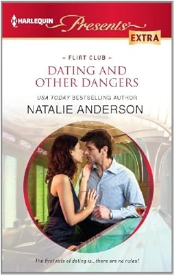 Dating and Other Dangers (Flirt Club Book 2)