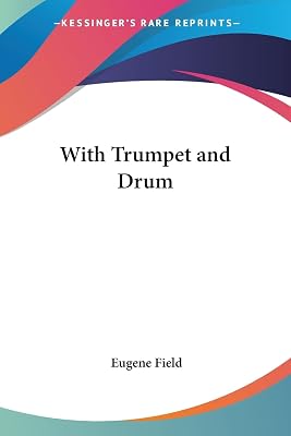 With Trumpet and Drum