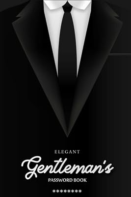 Password Book with Alphabetical Tabs: Elegant Gentleman's Password Book.Password Organizer for Usernames, Logins, Web, And Email Addresses.Ideal Gifts for Him,Boys & Men
