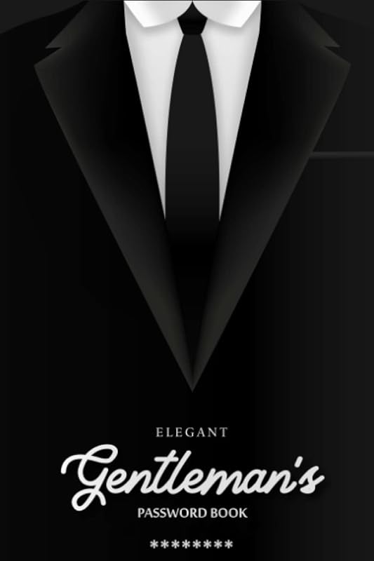 Password Book with Alphabetical Tabs: Elegant Gentleman's Password Book.Password Organizer for Usernames, Logins, Web, And Email Addresses.Ideal Gifts for Him,Boys & Men by Katine Stichler