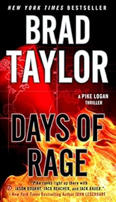 Days of Rage: A Pike Logan Thriller