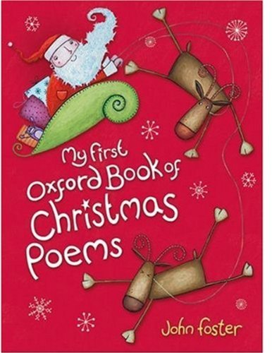 My First Oxford Book of Christmas Poems by John Foster