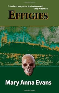 Effigies (Faye Longchamp Mysteries, No. 3)