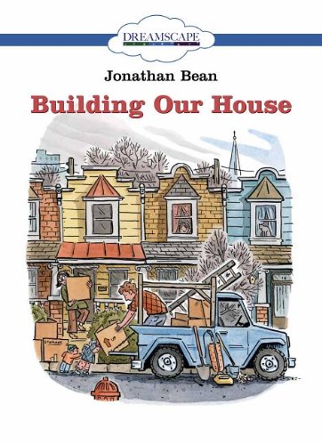 Building our house by Jonathan Bean