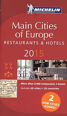 MICHELIN Guide Main Cities of Europe 2015: Restaurants &amp; Hotels