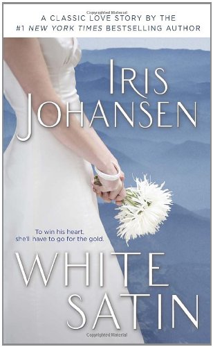 White Satin by Iris Johansen