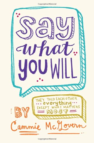 Say What You Will by Cammie McGovern
