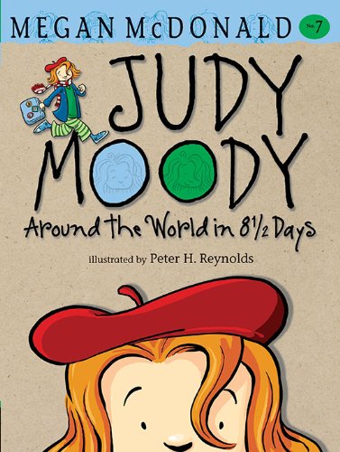 Judy Moody Around the World in 8 1/2 Days by Megan McDonald