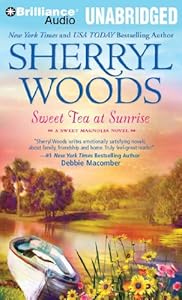 Sweet Tea at Sunrise (Sweet Magnolias Series)