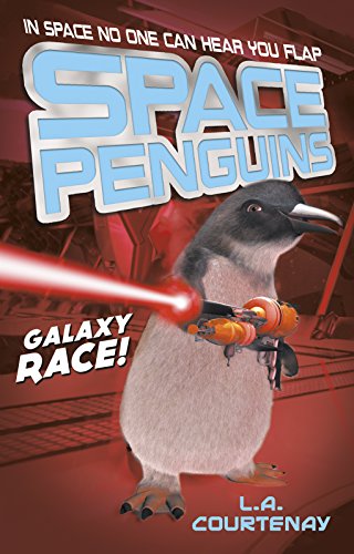 Space Penguins Galaxy Race! by Lucy Courtenay 
			
			
		
		
		
       	 
       		
       			,