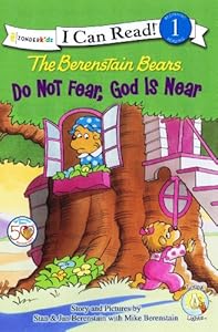 The Berenstain Bears, Do Not Fear, God Is Near