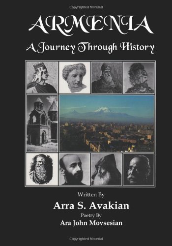 Armenia: A Journey Through History by Ara John Movsesian
