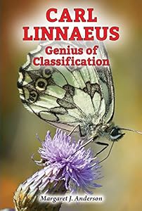 Carl Linnaeus: Genius of Classification