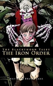 The Iron Order by Matthew Bruce Barr
