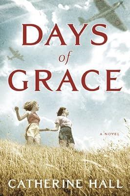 Days of Grace: A Novel