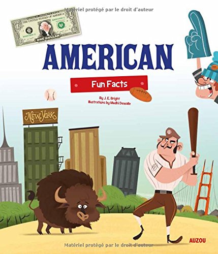 American Fun Facts by J  E Bright