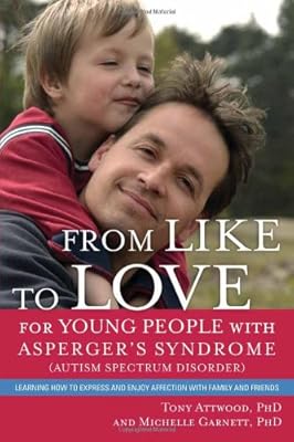 From Like to Love for Young People With Asperger's Syndrome