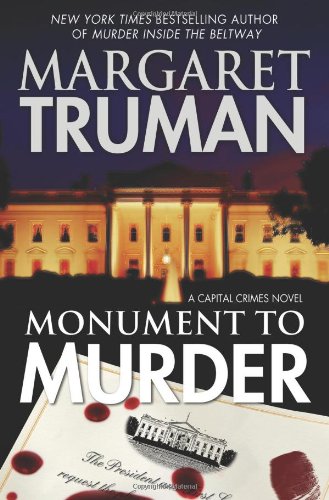 Monument to Murder: A Capital Crimes Novel by Margaret Truman
