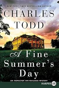 A Fine Summer's Day LP: An Inspector Ian Rutledge Mystery