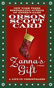 Zanna's Gift: A Life in Christmases: A Novel