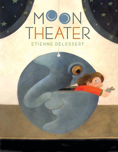 Moon Theater by Etienne Delessert